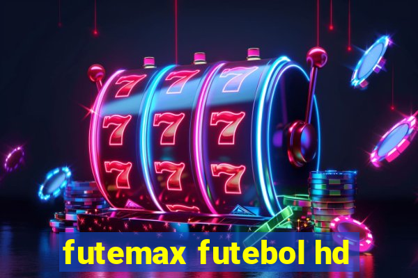 futemax futebol hd